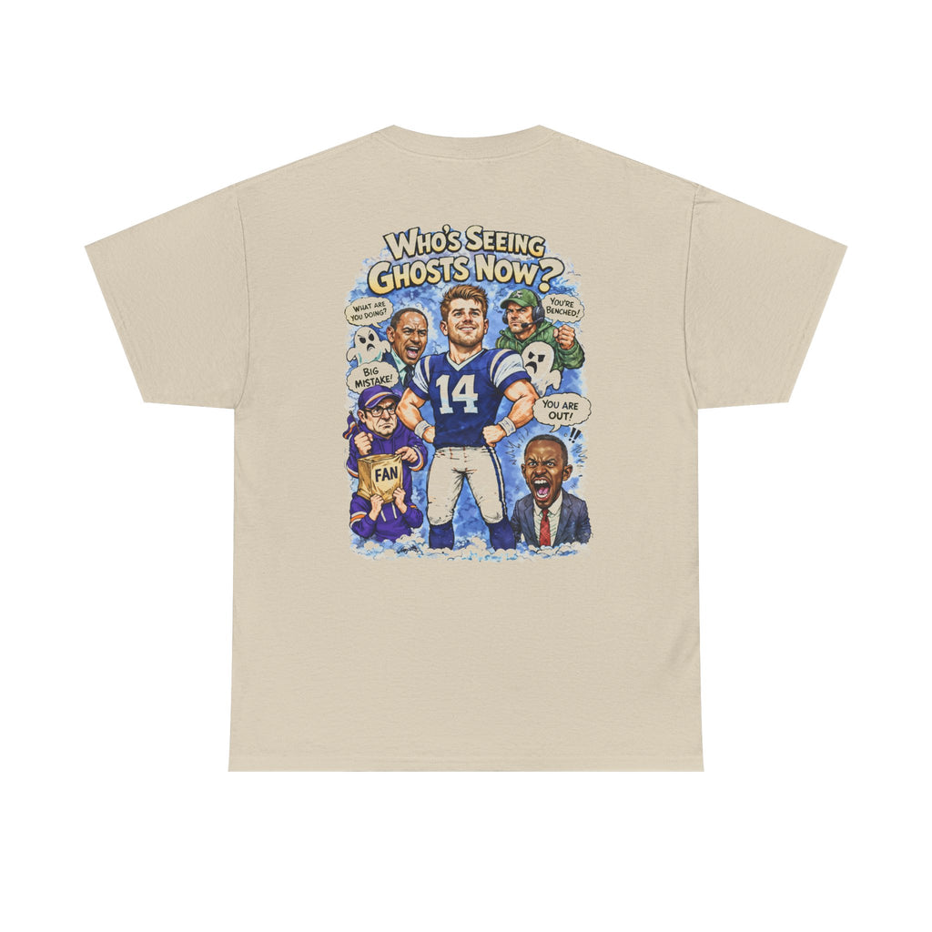 "Who's Seeing Ghosts Now?" Graphic Tee