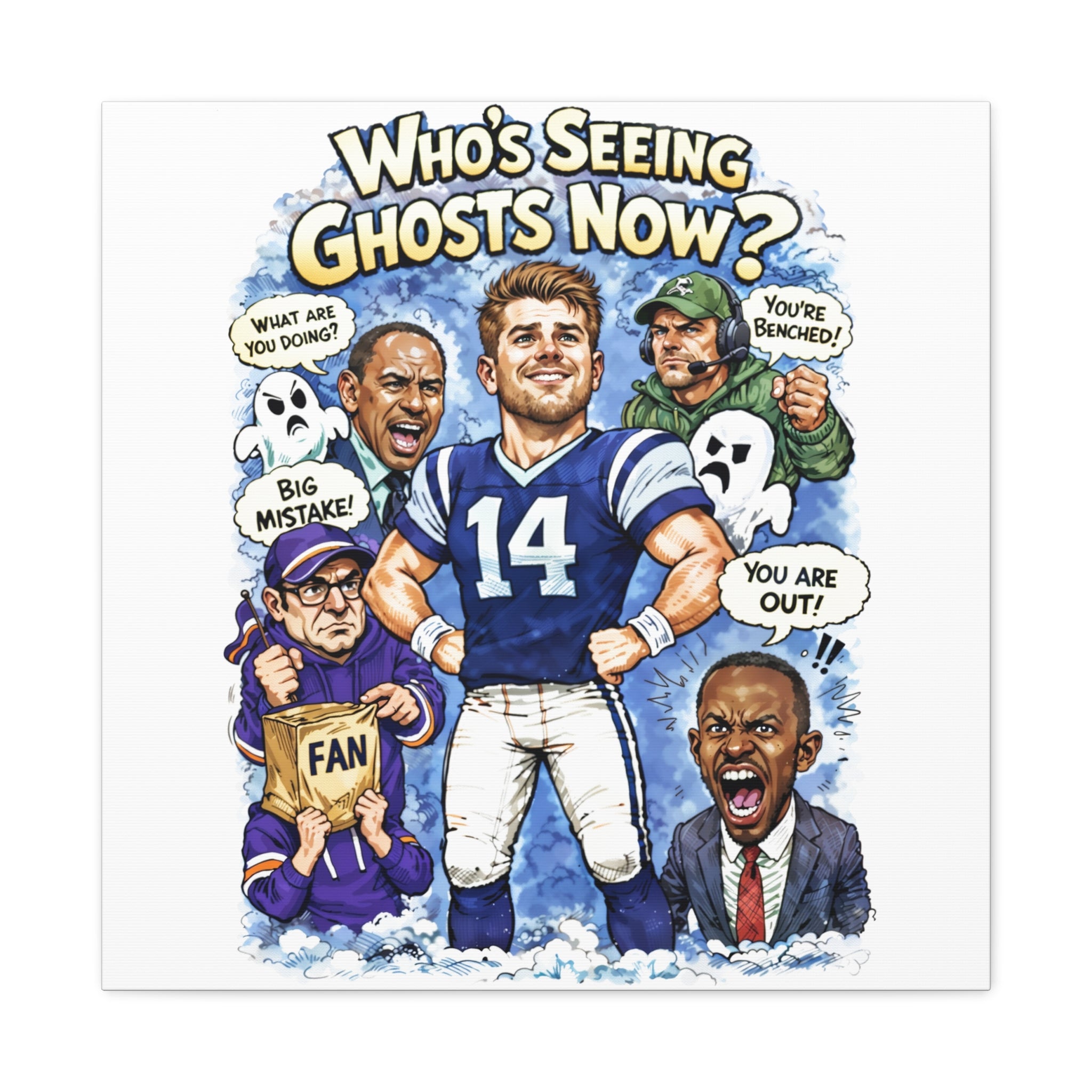 "Who's Seeing Ghosts Now?" Football Player Cartoon Matte Canvas