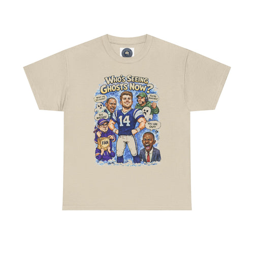 "Who's Seeing Ghosts Now?" Graphic Tee