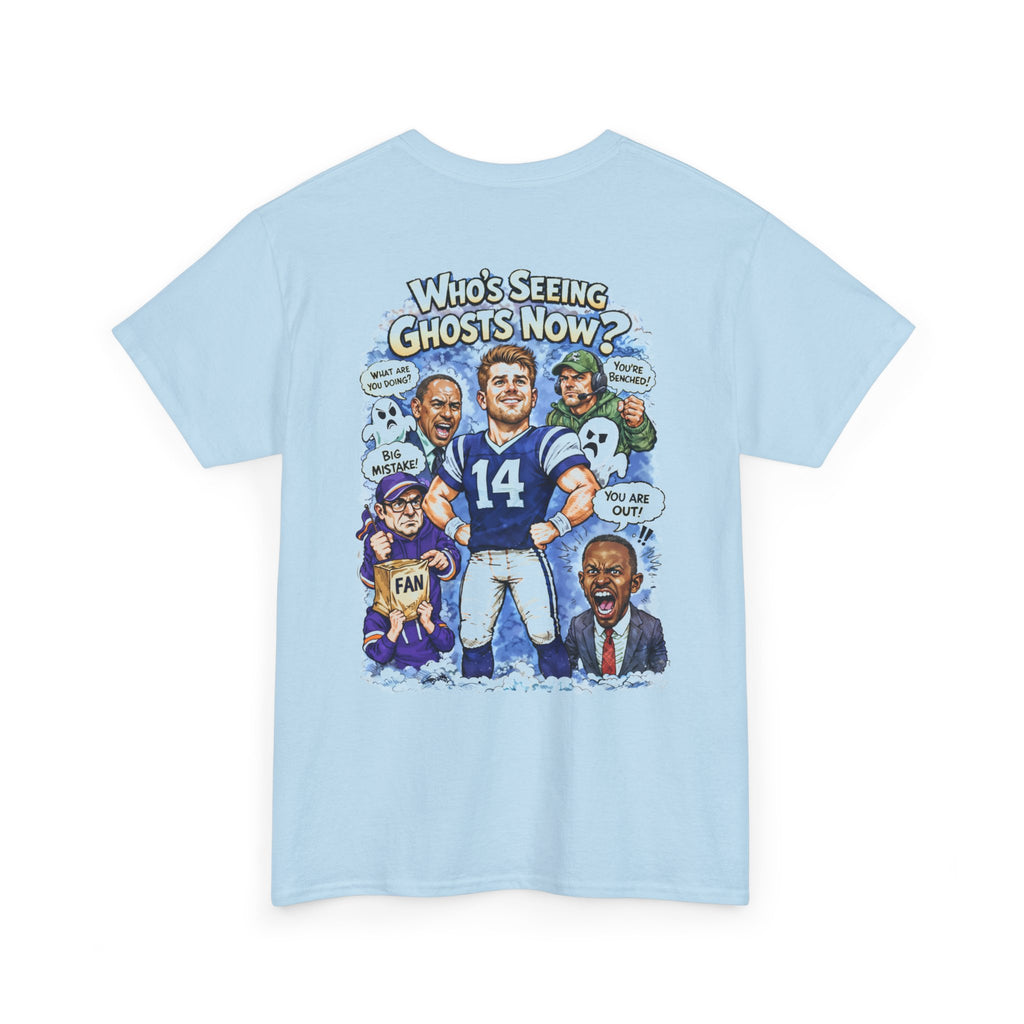"Who's Seeing Ghosts Now?" Graphic Tee