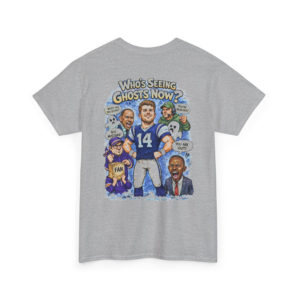 "Who's Seeing Ghosts Now?" Graphic Tee