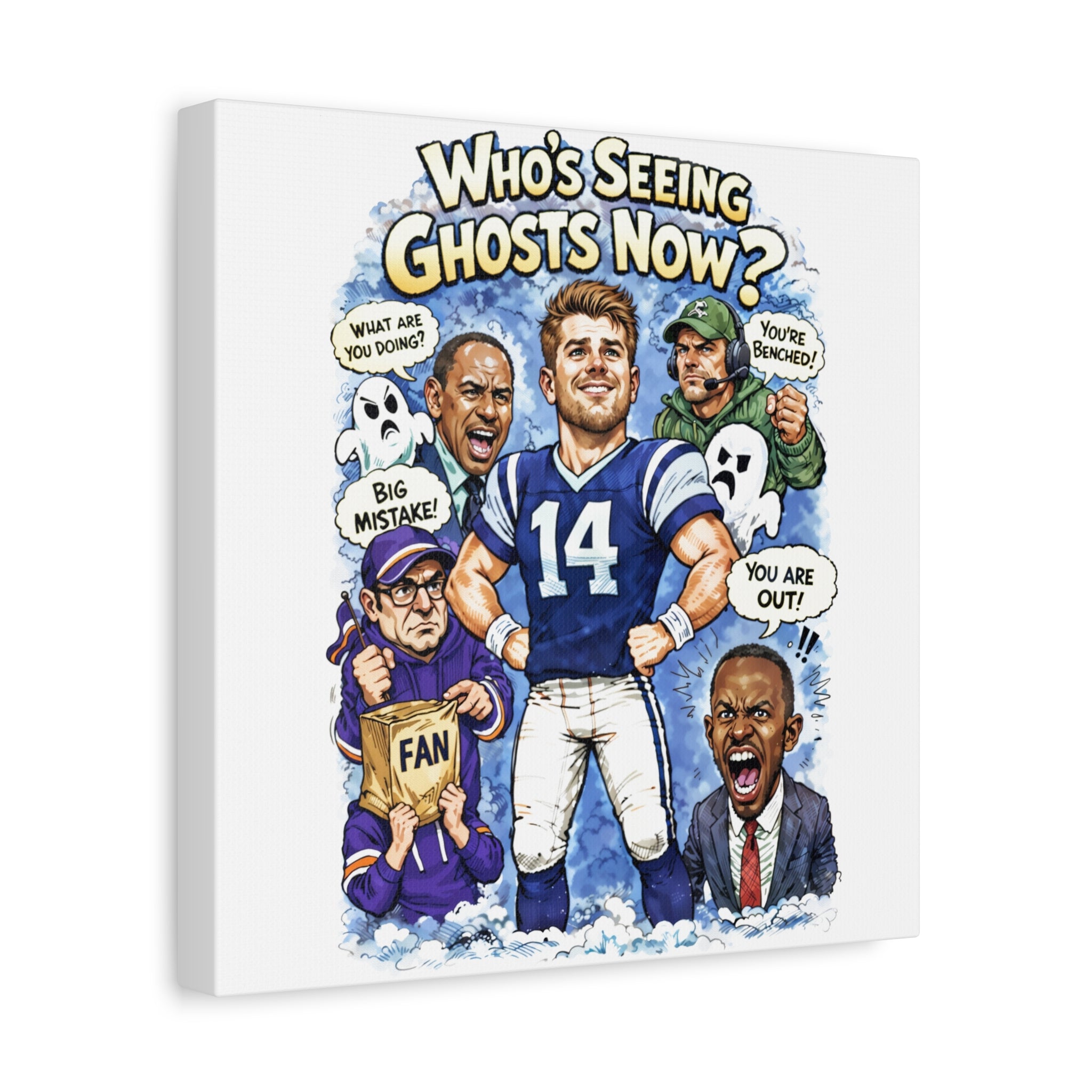 "Who's Seeing Ghosts Now?" Football Player Cartoon Matte Canvas