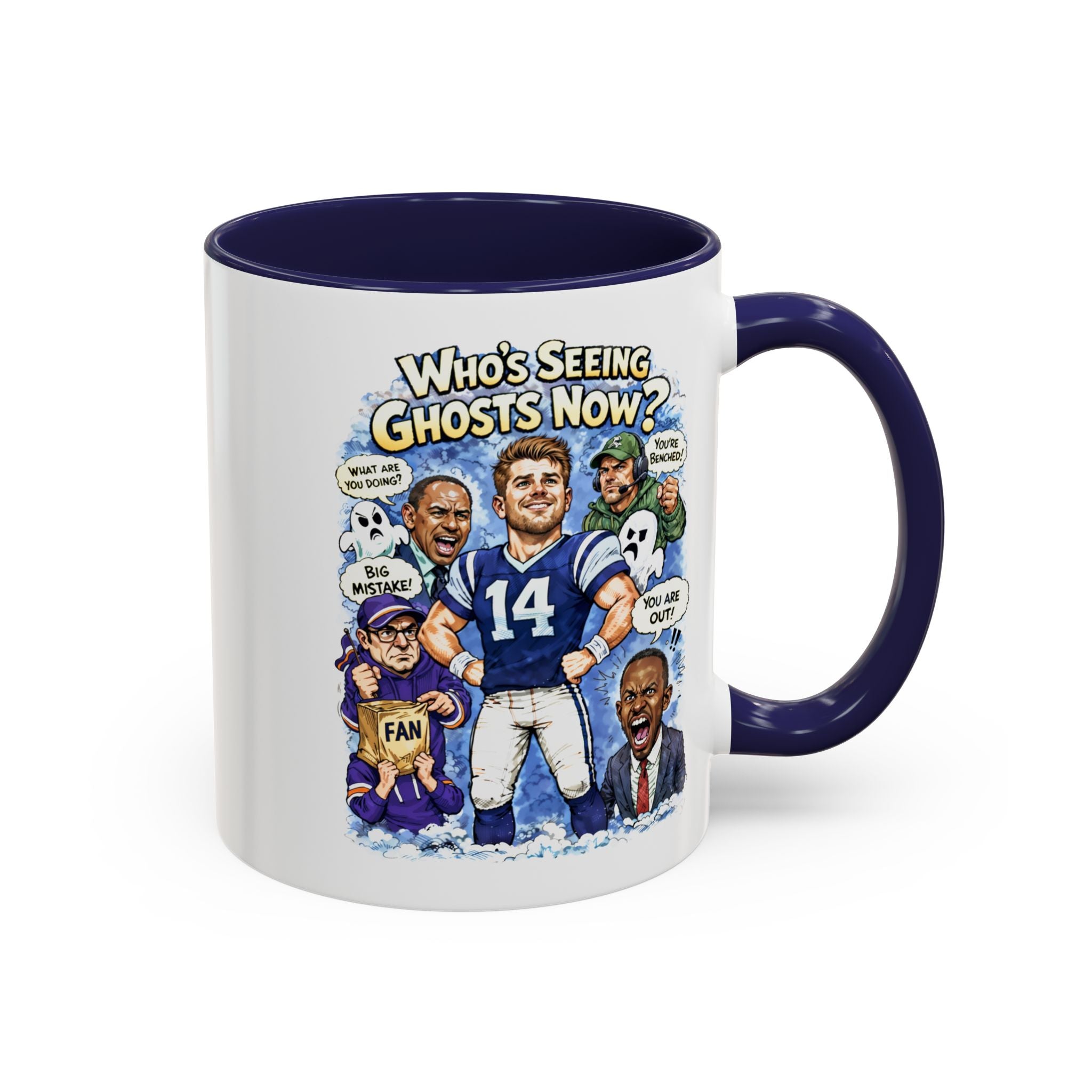 Who's Seeing Ghosts Now? Football Fan Coffee Mug (Accent, 11/15oz)