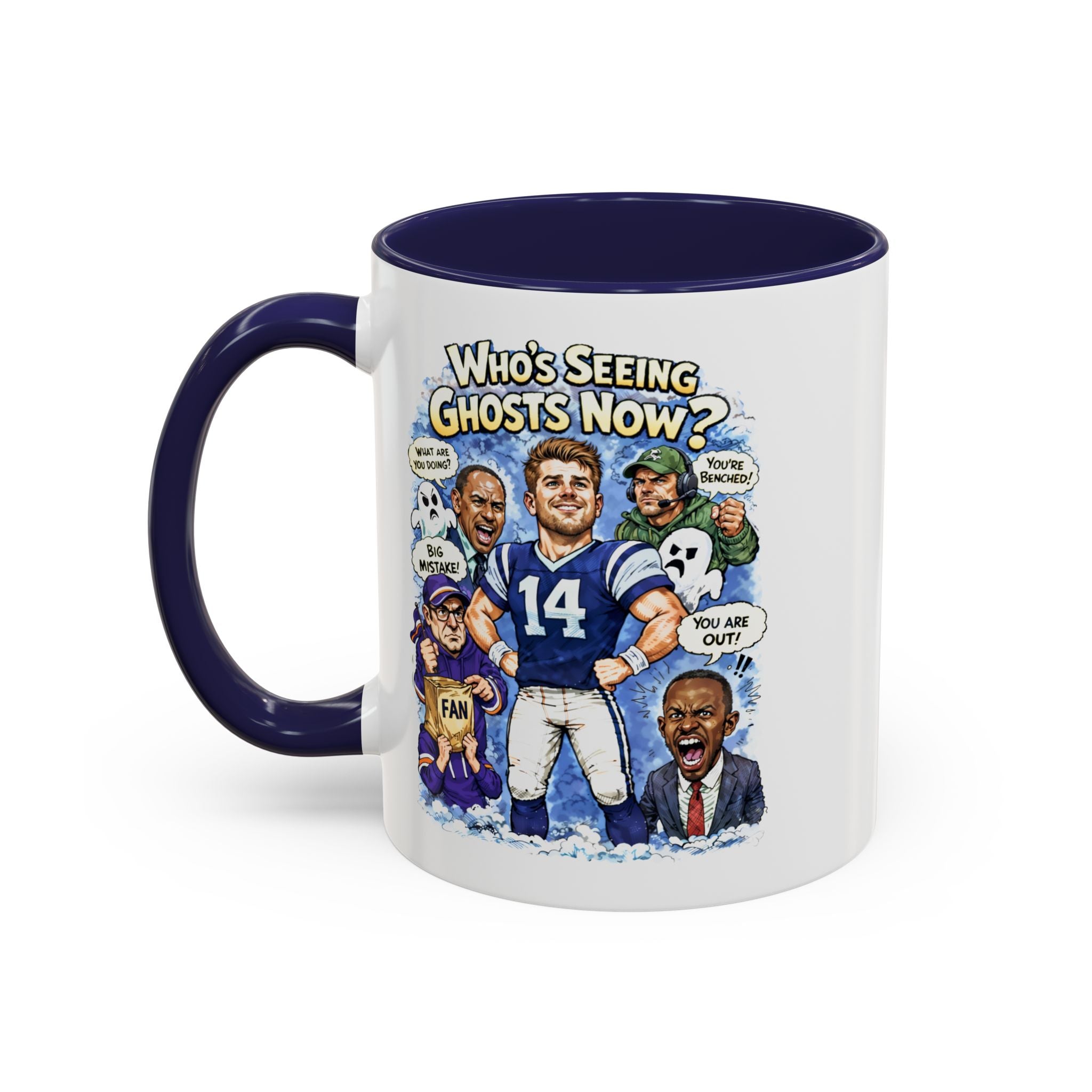 "Who's Seeing Ghosts Now?" Football Fan Coffee Mug (Accent, 15oz)