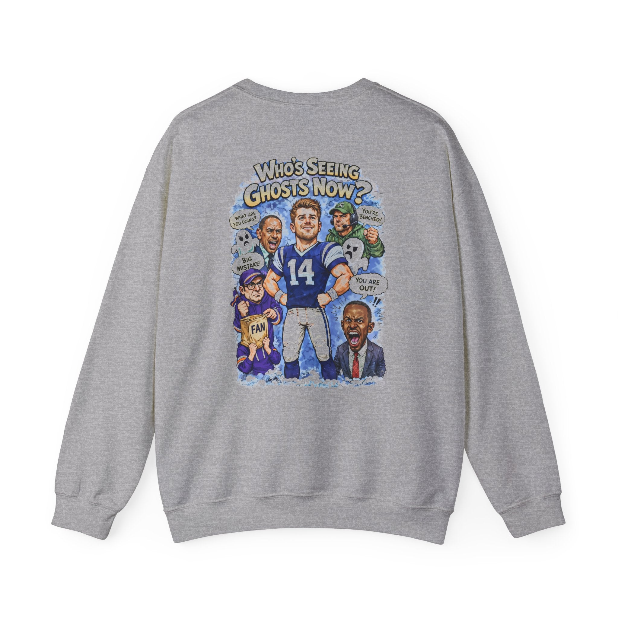 "Who's Seeing Ghosts Now?" Unisex Heavy Blend™ Crewneck Sweatshirt