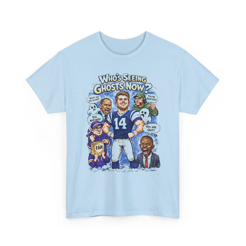 "Who's Seeing Ghosts Now?" Graphic Tee