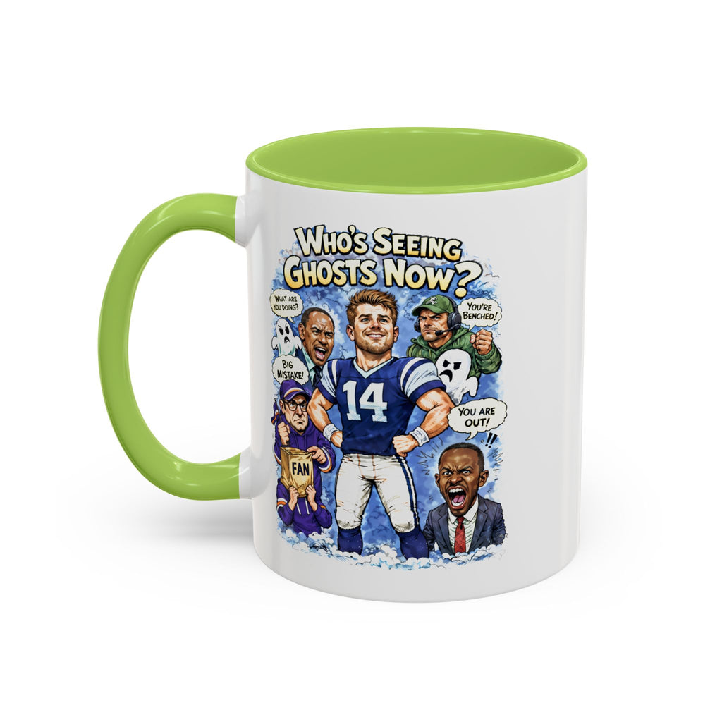 "Who's Seeing Ghosts Now?" Football Fan Coffee Mug (Accent, 15oz)